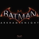 Belated Thoughts on Arkham Knight