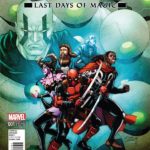 Deadpool: Last Days of Magic #1