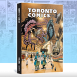 Toronto Comics Vol. 3 Review