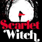 Scarlet Witch #1-6 Review