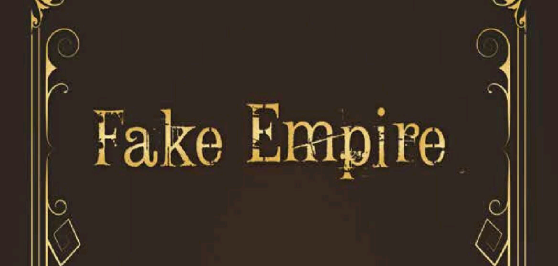 Fake Empire Review ⋆