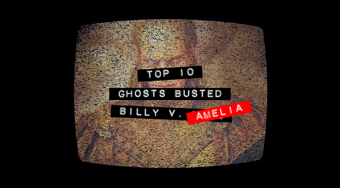 Top 10 Ghosts Busted