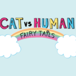 Cat vs Human: Fairy Tails Review