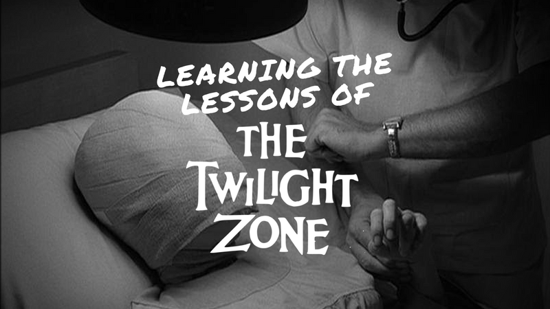 Learning the Lessons of the Twilight Zone
