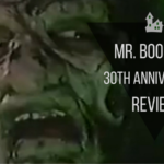 Mr. Boogedy 30th Anniversary Review