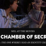 Mel at the Movies: Harry Potter and the Chamber of Secrets