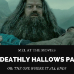 Mel at the Movies: Harry Potter and the Deathly Hallows Part 2