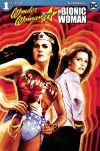Wonder Woman ’77 Meets the Bionic Woman