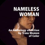 Kickstarter Spotlight: Nameless Woman