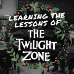 Learning the Lessons of the Twilight Zone Christmas Special: The Changing of the Guard