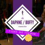 Feminine But Fearless: Exploring the Buffy/Daphne Connection