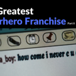 The Greatest Superhero Franchise: The Fast and the Furious Part 2