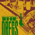 The Dregs #3 Review