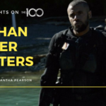 100 Thoughts On The 100: Nathan Miller Matters