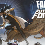 Faith and the Future Force #2 Review