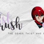 My First Crush: The Demon Thief Who Saved Me