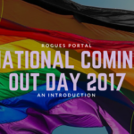 National Coming Out Day 2017: An Introduction