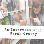 An Interview with Kim Reaper’s Sarah Graley