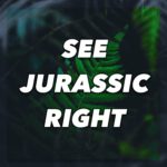 Podcast Spotlight: See Jurassic Right