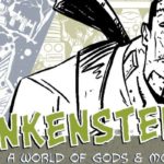 Kickstarter Spotlight: Frankenstein: A World of Gods & Monsters #1