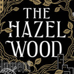 Book Review: The Hazel Wood