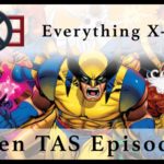 Everything X-Men: X-Men The Animated Series Episode 2