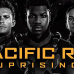 Blu-Ray Review: Pacific Rim Uprising