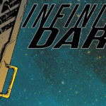 Infinite Dark #1 Review