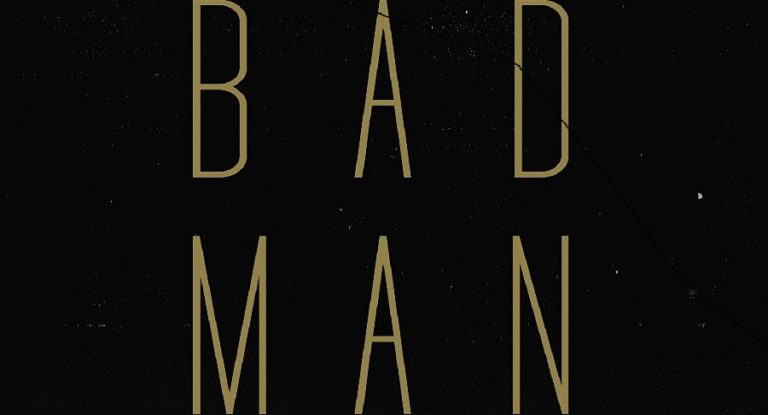 the first bad man novel