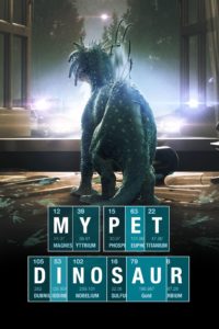 Poster for the film 'My Pet Dinosaur' (2017)