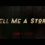 TV Review: Tell Me A Story – Chapter 1: Hope