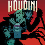 [ADVANCE REVIEW] ‘BEFORE HOUDINI’ IS A FUN, VICTORIAN SUPERNATURAL MYSTERY