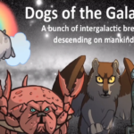 [#LOVEINDIES] KICKSTARTER SPOTLIGHT: DOGS OF THE GALAXIES