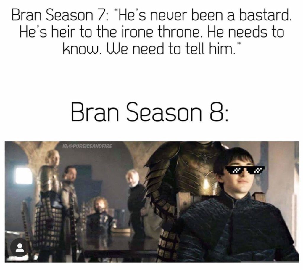 Meme of Bran Stark in Game of Thrones