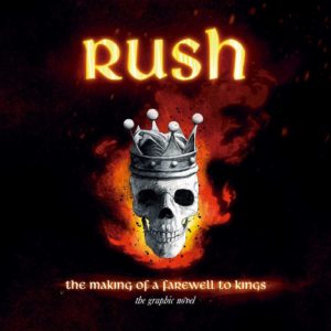 Rush: The Making of a Farewell to Kings