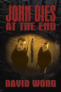 John Dies at the End Halloween Reads