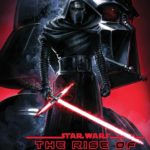 [REVIEW] ‘STAR WARS: THE RISE OF KYLO REN’ IS THE COMIC YOU’RE LOOKING FOR