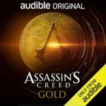 [REVIEW] ‘ASSASSIN’S CREED: GOLD’ IS A WONDERFUL ADDITION TO THE AC UNIVERSE