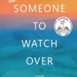 Someone to Watch Over