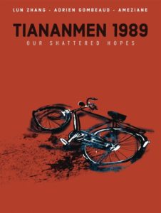 Cover for Tiananmen 1989: Our Shattered Hopes