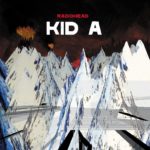 [REVIEW] ‘THIS ISN’T HAPPENING’ TRACKS KID A’S CONTINUING IMPACT