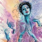 [REVIEW] ‘THE MANY DEATHS OF LAILA STARR #1’ TELLS OF LIFE AFTER GODHOOD