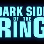 [REVIEW] ‘THE DARK SIDE OF THE RING’ SEASON 3: EPISODE 4