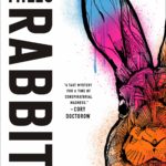 [REVIEW] ‘RABBITS’ UNRAVELS NEW MYSTERIES FROM THE POPULAR PODCAST