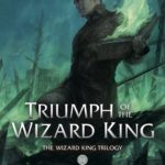 [REVIEW] TRIUMPH OF THE WIZARD KING