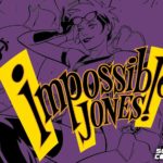 [REVIEW] IMPOSSIBLE JONES #1