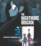The Nightmare Brigade Volume 1: The Girl From Deja Vu