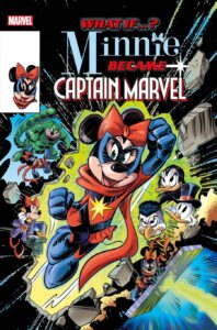 What If Minnie Mouse Became Captain Marvel #1 cover 